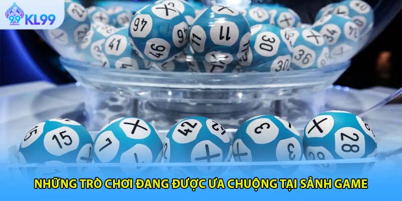 Những trò chơi đang được ưa chuộng tại sảnh game